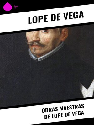 cover image of Obras Maestras de Lope de Vega